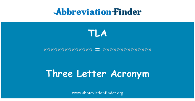 TLA: Tri pismo akronim