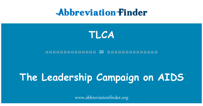 TLCA: הקמפיין מנהיגות על איידס