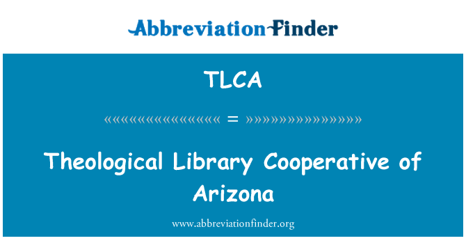 TLCA: Teoloģijas bibliotēku sadarbības Arizona