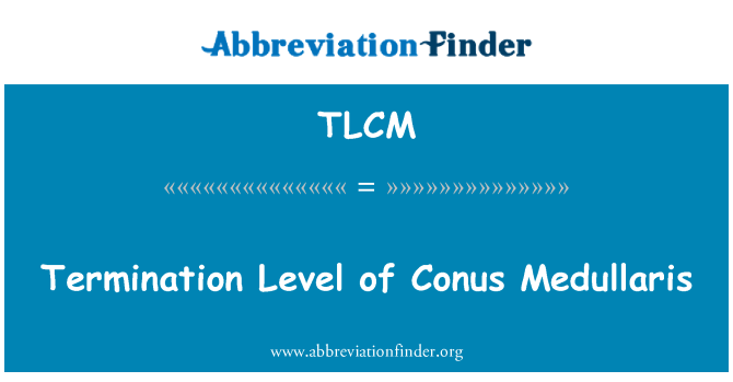 TLCM: Livell ta ' terminazzjoni ta ' l-Conus Medullaris