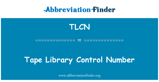 TLCN: Tape-Library-Kontrollnummer