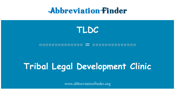TLDC: Plemenski pravni razvoj klinike