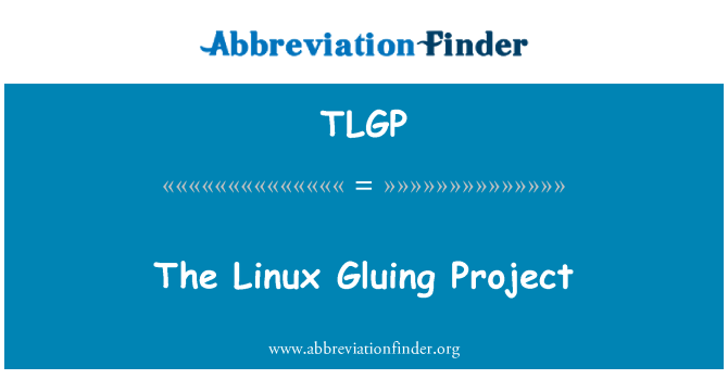 TLGP: المشروع الالتصاق لينكس