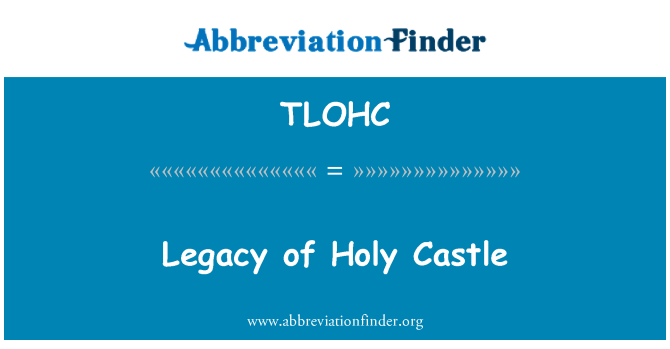 TLOHC: Legacy of Holy Castle