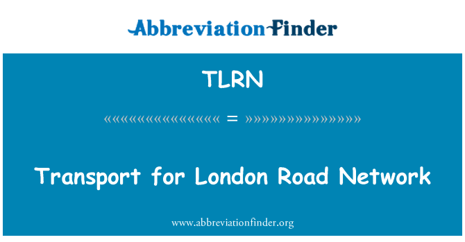 TLRN: Trasport għal Network tat-toroq ta ' Londra