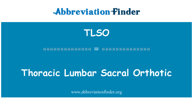 TLSO: صدری Lumbar مقعد ارٹہوٹاک