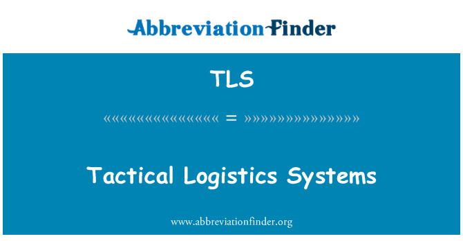 TLS: Taktinis logistikos sistemos