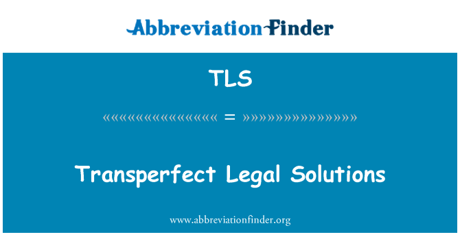 TLS: Transperfect juridiske løsninger