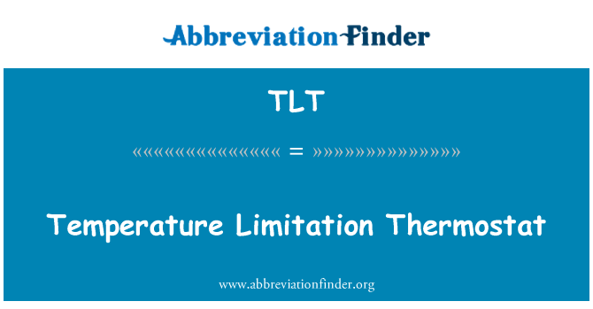 TLT: Termostat ta ' limitazzjoni ta ' temperatura