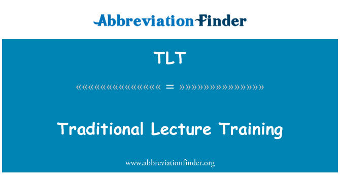 TLT: Usposabljanje tradicionalni predavanje