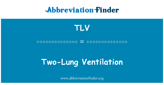 TLV: Twee-Lung ventilatie