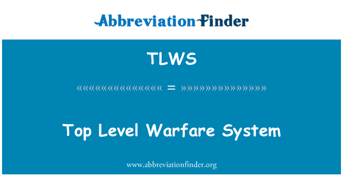 TLWS: System der obersten Ebene Kriegsführung