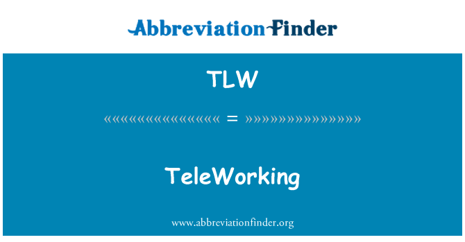 TLW: Telearbeit