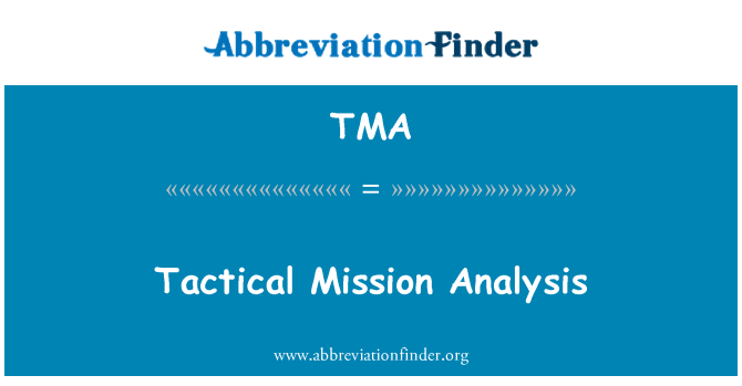 TMA: วิเคราะห์ภารกิจทางยุทธวิธี