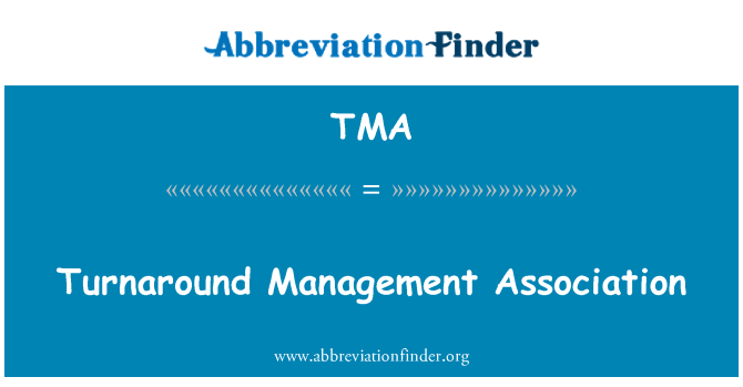 TMA: Turnaround Management Association