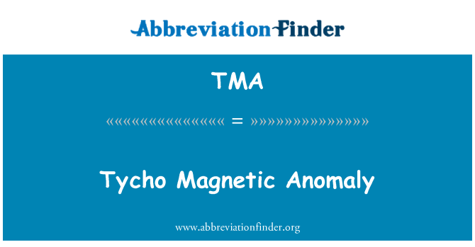 TMA: Tycho manyetik anomali