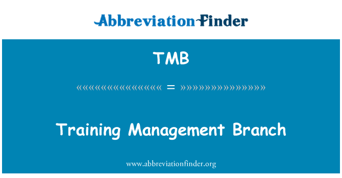 TMB: Training Management Branch