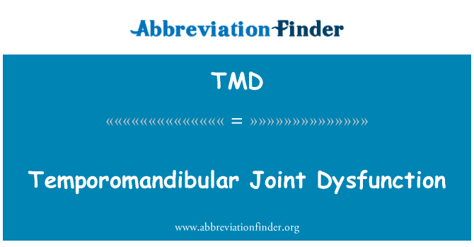 TMD: Temporomandibular Dysfonctionnement Commune