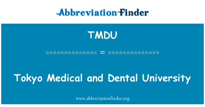 TMDU: ٹوکیو میڈیکل اور ڈینٹل یونیورسٹی