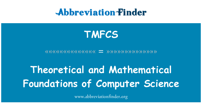TMFCS: Θεωρητική και μαθηματική θεμέλια της επιστήμης των υπολογιστών
