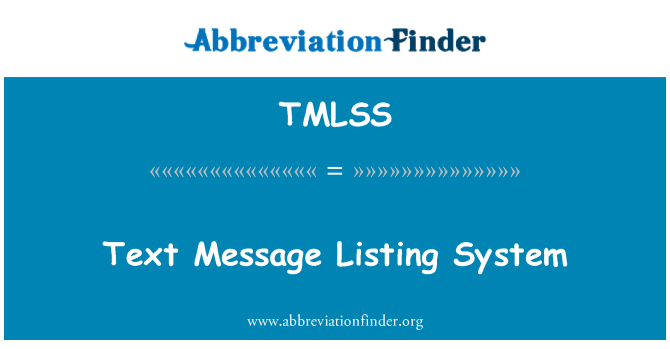 TMLSS: Is-sistema ta ' elenkar tal-messaġġ tal-test