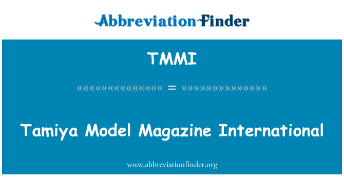 TMMI: Časopis International Tamiya Model