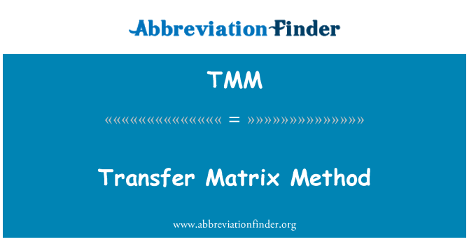 TMM: Método de la matriz de la transferencia