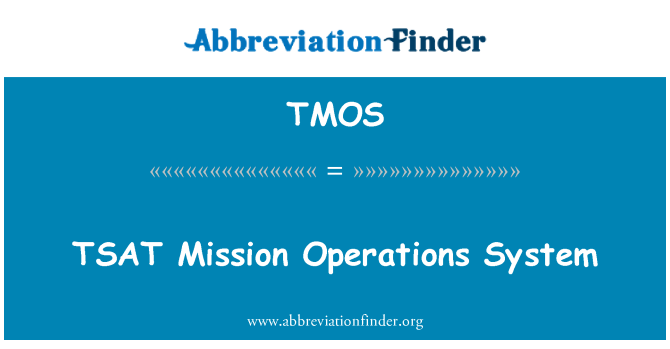 TMOS: TSAT Mission Operations System