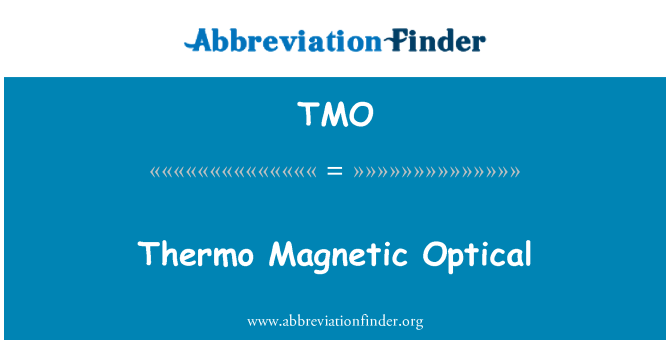 TMO: Thermo magnetik optik