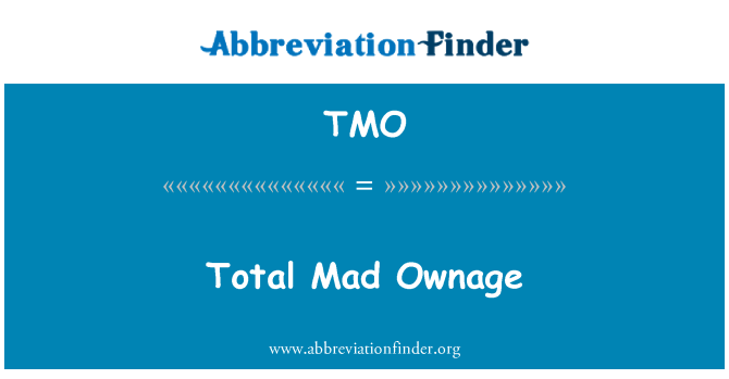 TMO: Cyfanswm Ownage Mad