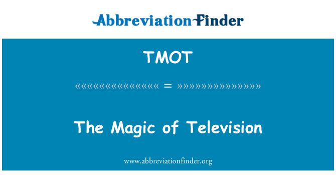 TMOT: Magic televisyen