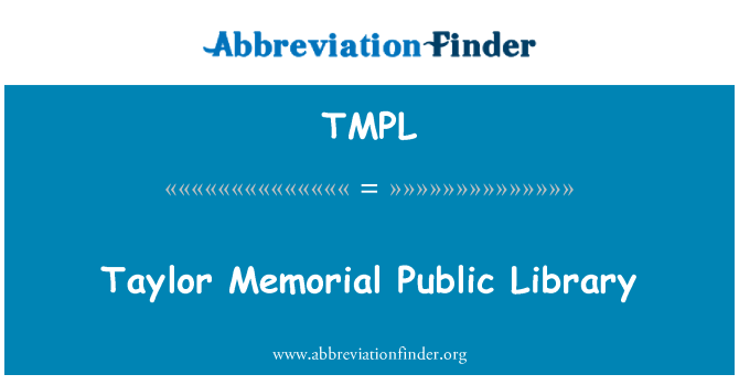 TMPL: Taylor Memorial Public Library