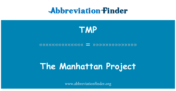 TMP: Das Manhattan-Projekt