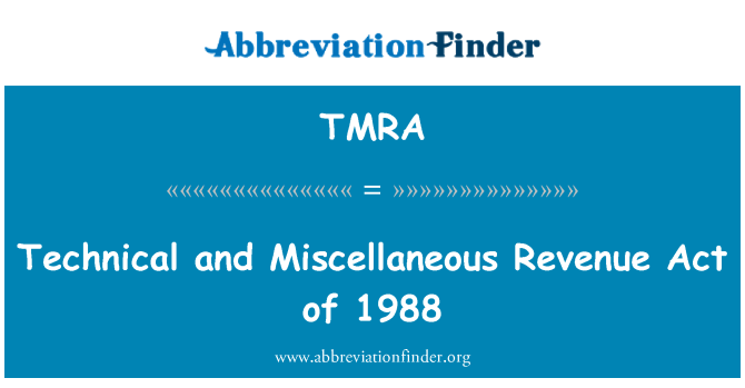 TMRA: Refeniw technegol ac amrywiol Deddf 1988