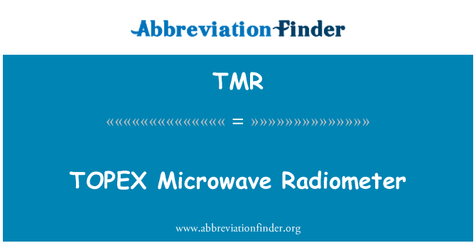 TMR: TOPEX radiômetro de microondas