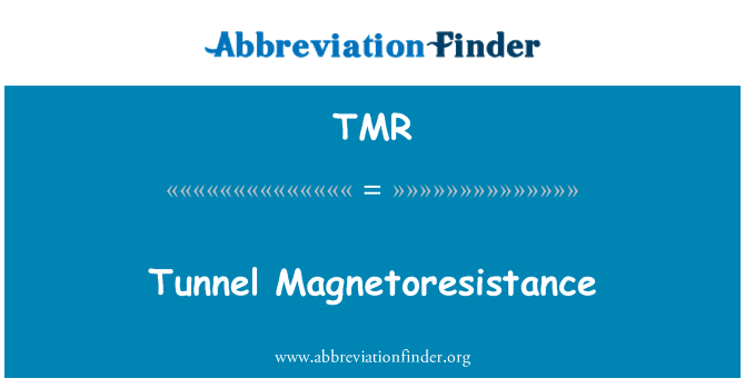 TMR: Tunnel magnettakistus