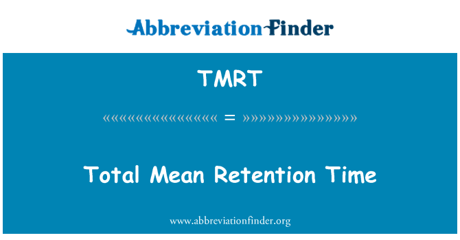 TMRT: คงหมายถึงรวมเวลา