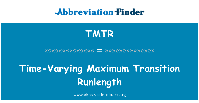 TMTR: เวลาแตกต่างกันไป Runlength เปลี่ยนแปลงสูงสุด