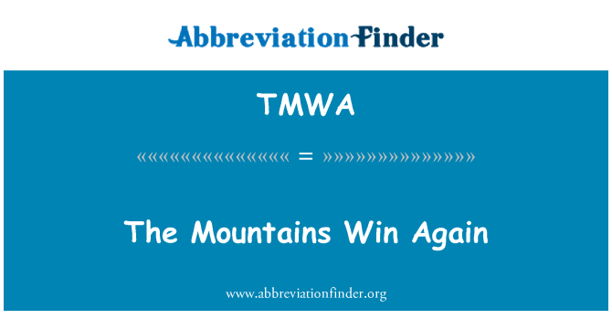 TMWA: Победа горы снова