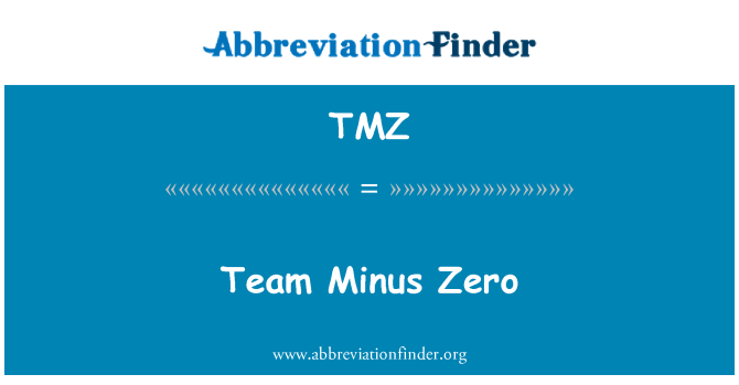 TMZ: Team Minus Zero