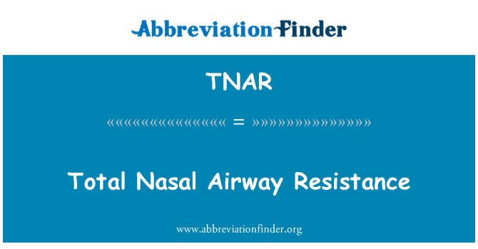 TNAR: کل ناک پھیپھڑی مزاحمت