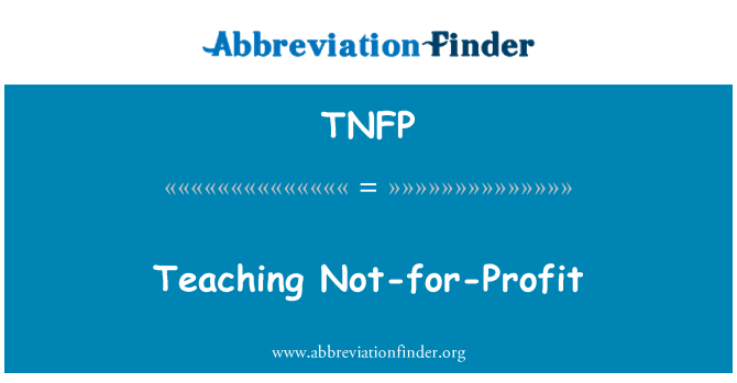 TNFP: Teaching Not-for-Profit