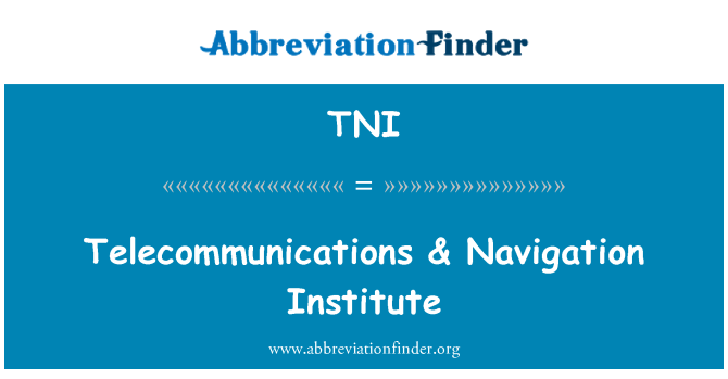 TNI: Telekomunikasi & Institut navigasi