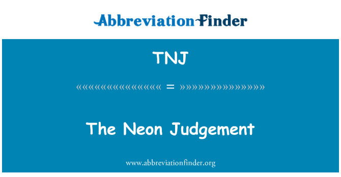TNJ: O Neon Judgement