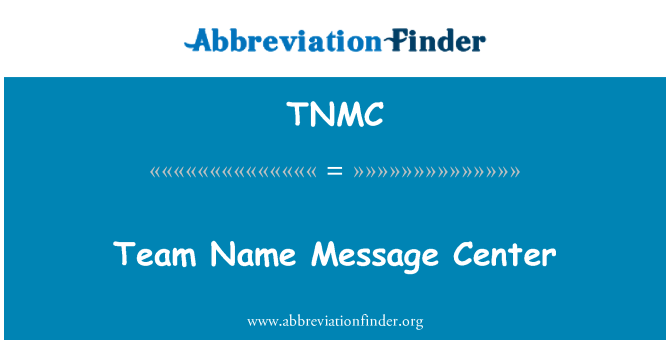 TNMC: Tým jméno Message Center