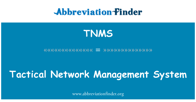 TNMS: 戰術網路管理系統