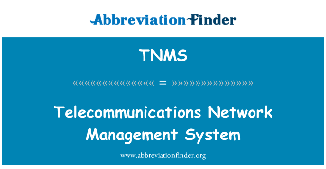 TNMS: 電信網路管理系統