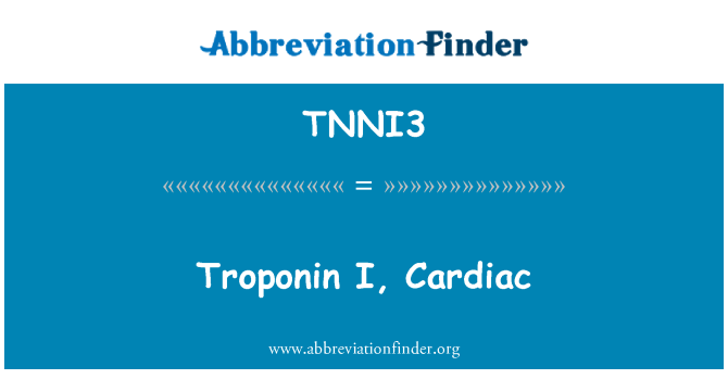 TNNI3: Troponin ı, kalp