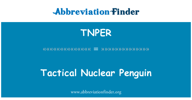 TNPER: Taktiske atomvåpen Penguin