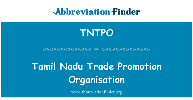 TNTPO: Tamil Nadu Trade Promotion organizácia